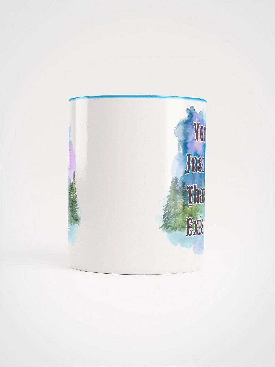 I'm Existing Ceramic Mug with Color Inside product image (5)