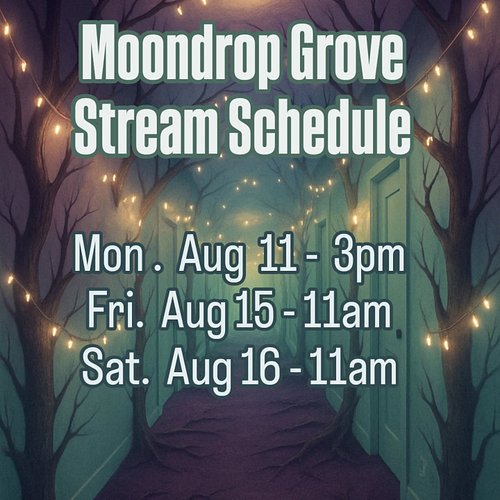 ✨ Weekly Stream Schedule ✨ All times are Mountain Time

Monday, August 11 - 3pm
Friday, August 15 - 11am
Saturday, August 16 ...