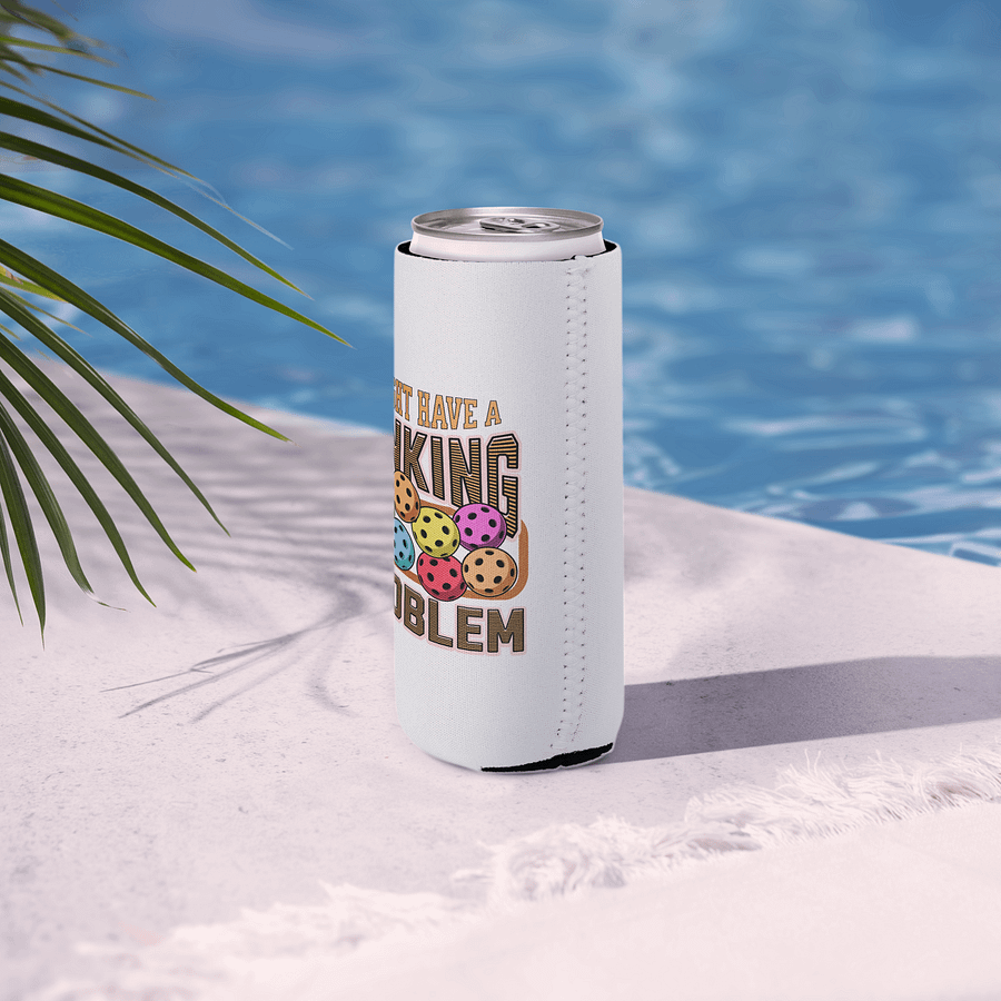 I Might Have A Dinking Problem Pickleball Quirky Quote Can Cooler product image (6)