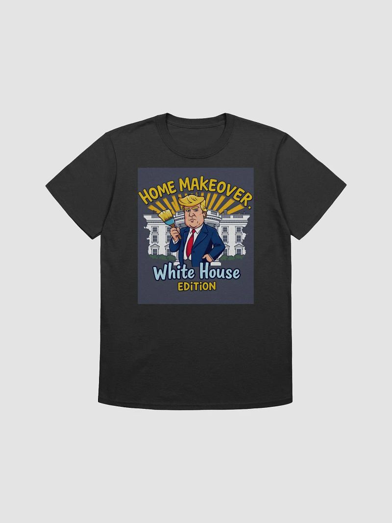 Trump Home Makeover White House Edition Gildan Unisex Softstyle T-Shirt