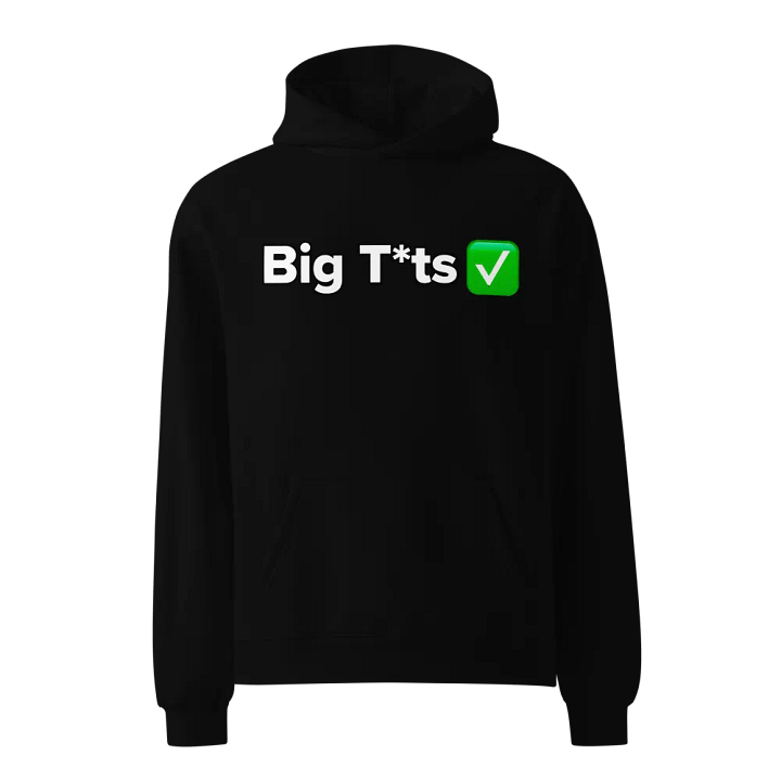 'Big T*ts' Hoodie product image (1)