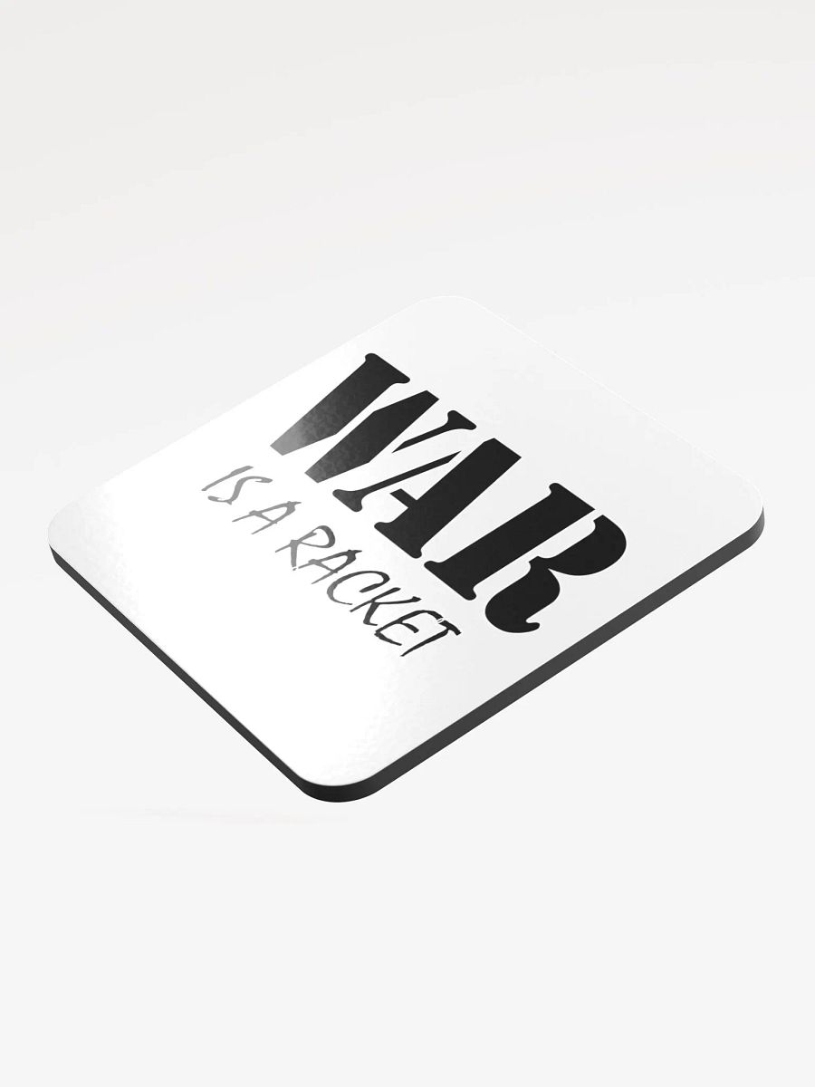 War Is A Racket - Glossed Cork Coaster product image (3)