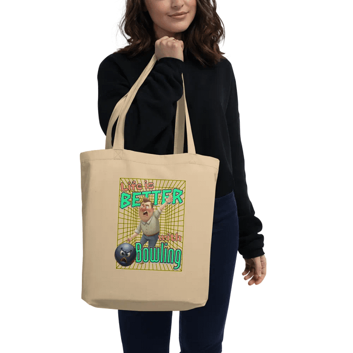 Life Is Better With Bowling Organic Cotton Tote product image (2)