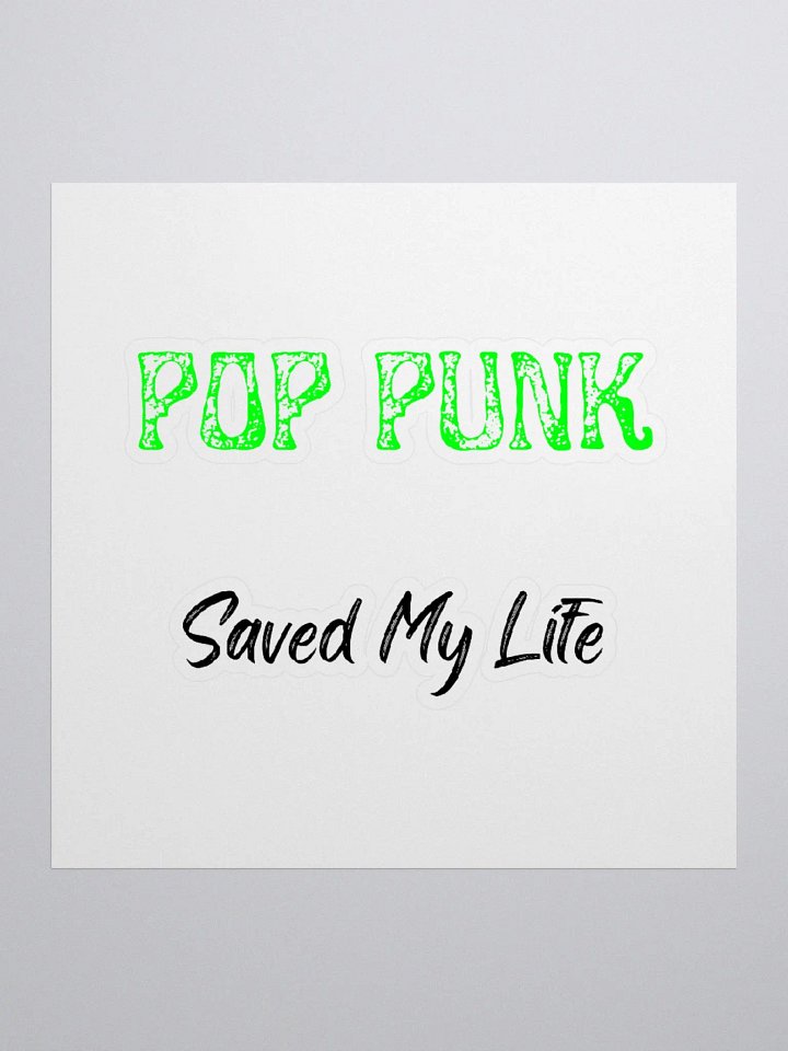 Pop Punk Saved My Life Sticker product image (3)