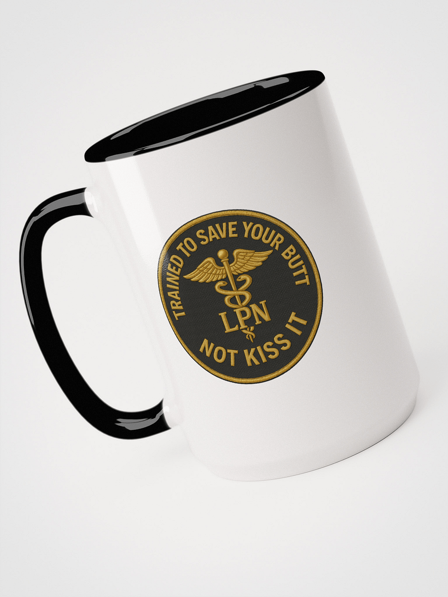 15oz LPN Sass Mug – “Save Your Butt” Edition (White with Black Handle) product image (4)