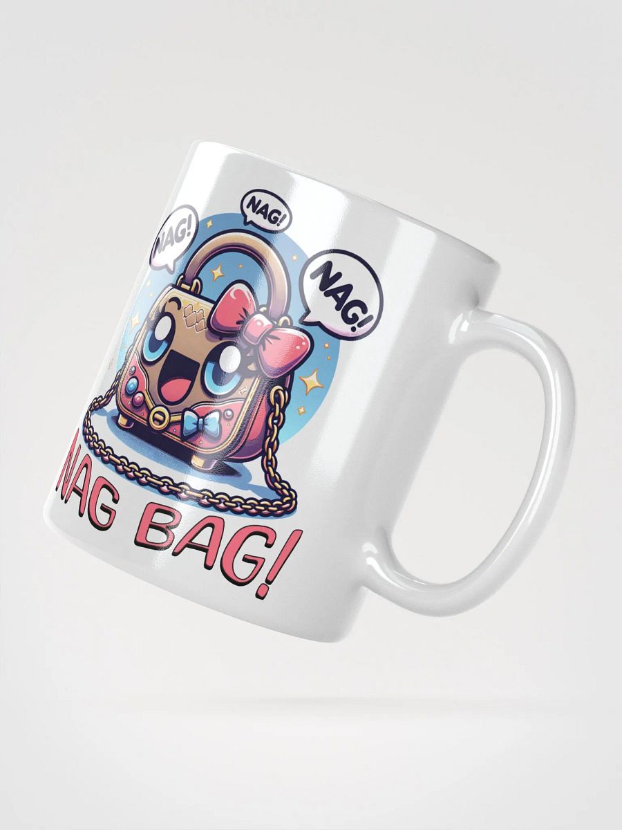 Nag Bag Nagging Handbag Funny Quote Mug product image (6)