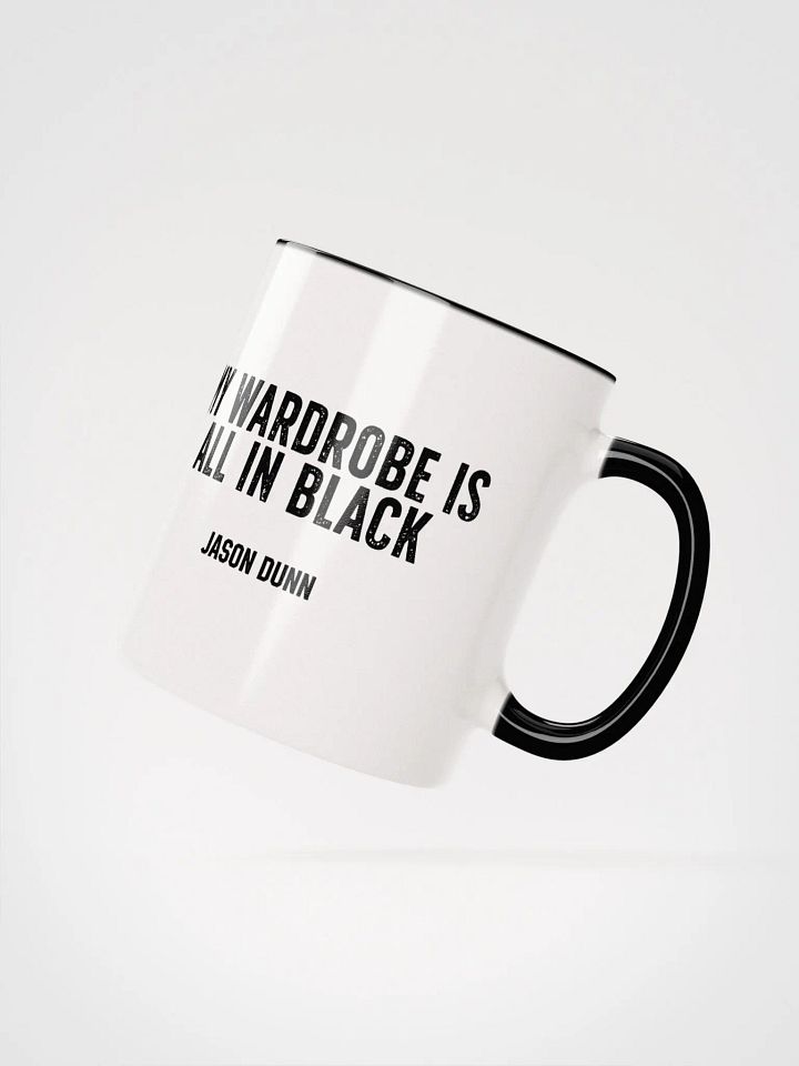 My wardrobe is all in black Jason Dunn Ceramic Mug product image (3)