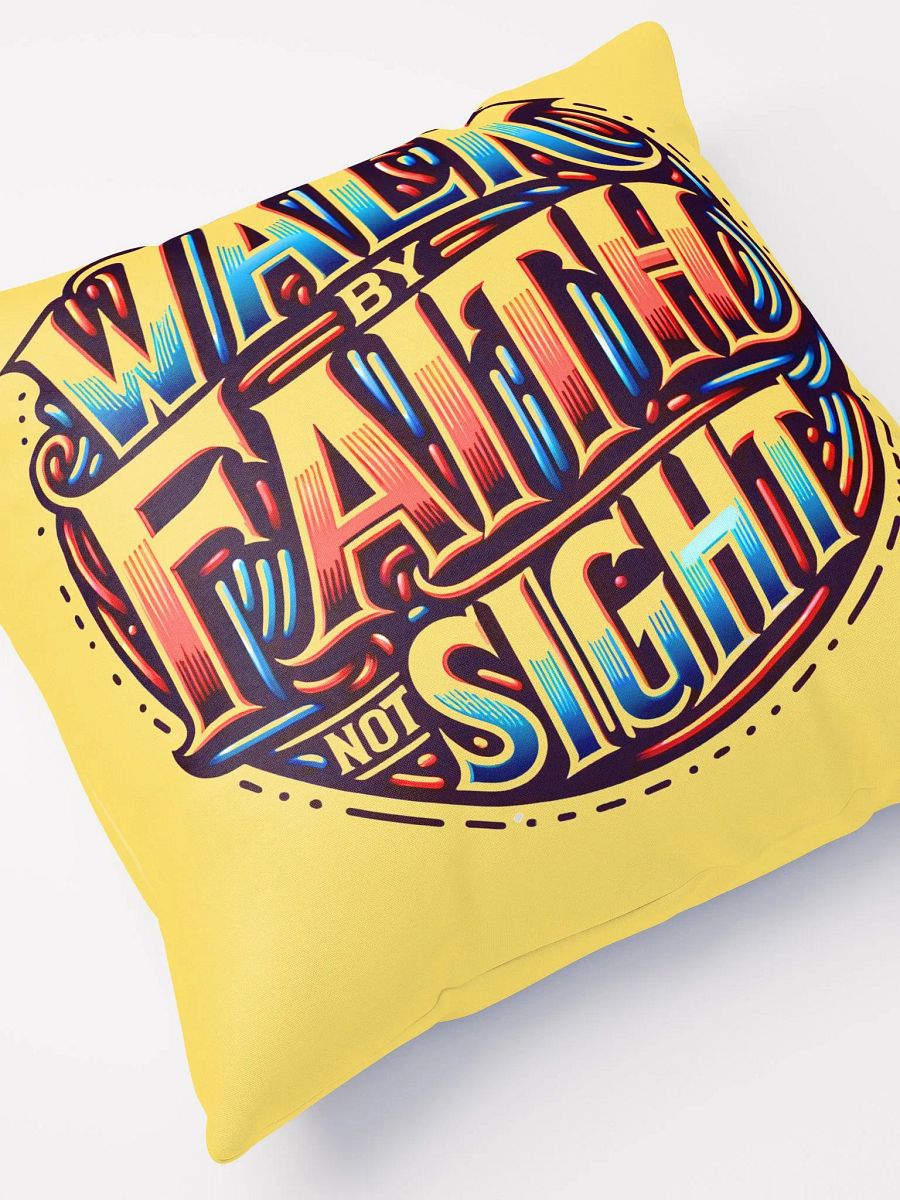 Walk By Faith Not Sight inspirational Throw Pillow product image (4)