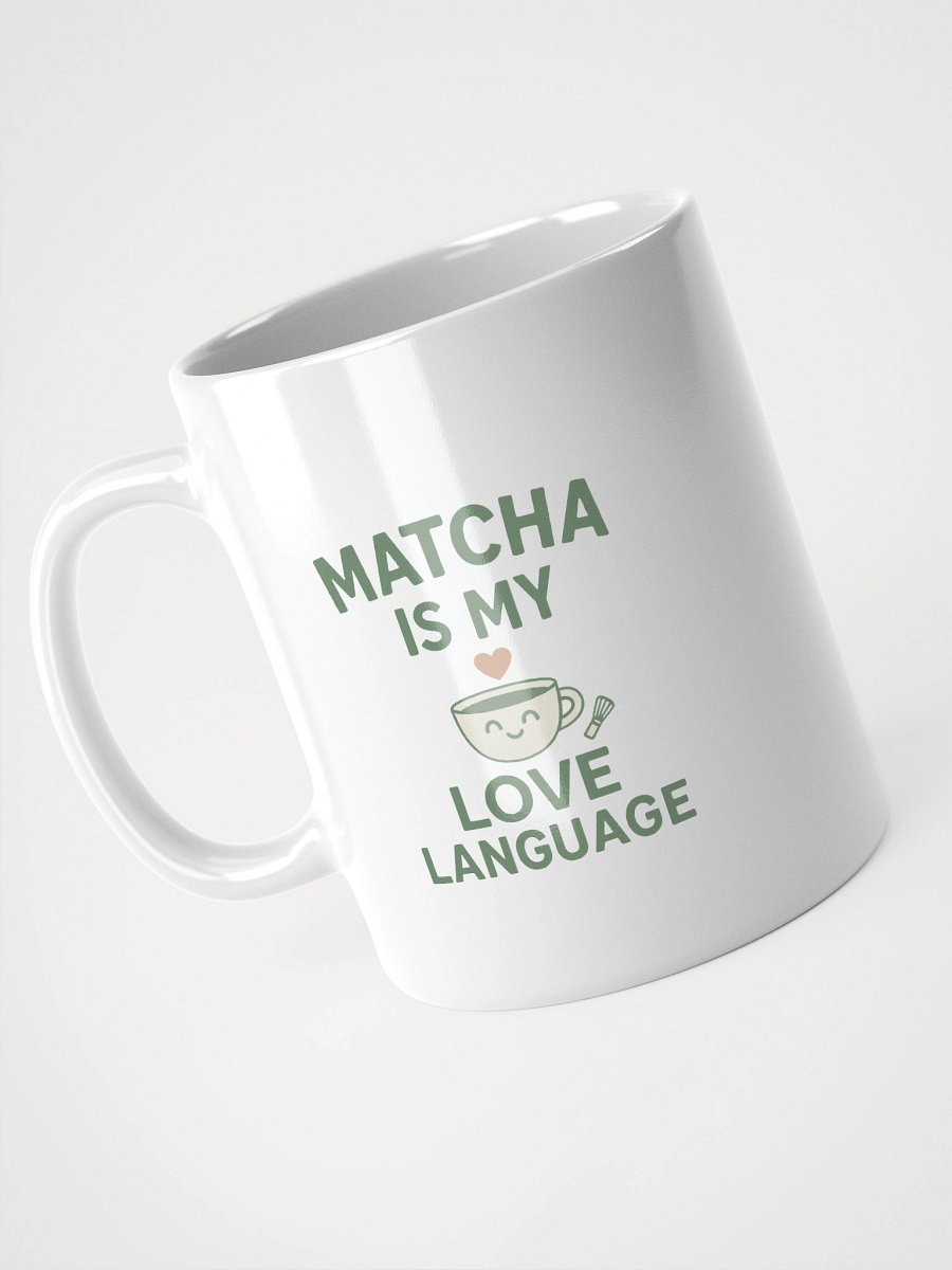 Matcha Is My Love Language – Affection Mug product image (2)