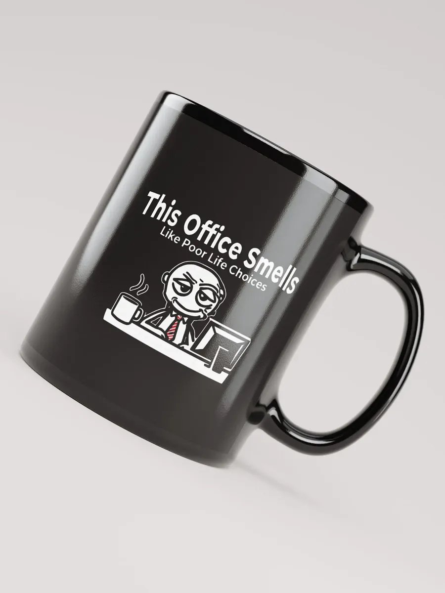 This Office Smells Like Poor Life Choices Mug product image (8)