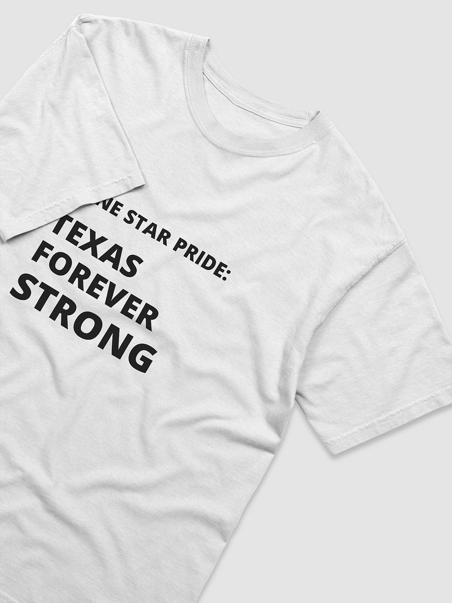 Texas Forever Strong Light T-Shirt product image (17)