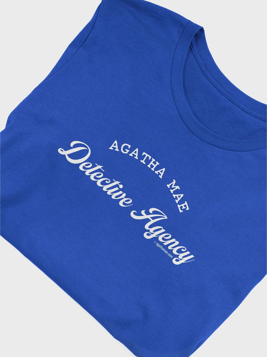 "Agatha Mae Detective Agency" Supersoft T-shirt Unisex Sizing White Text product image (5)