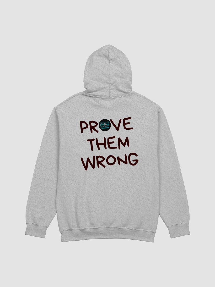 Prove Them Wrong - Hoodie Black product image (1)