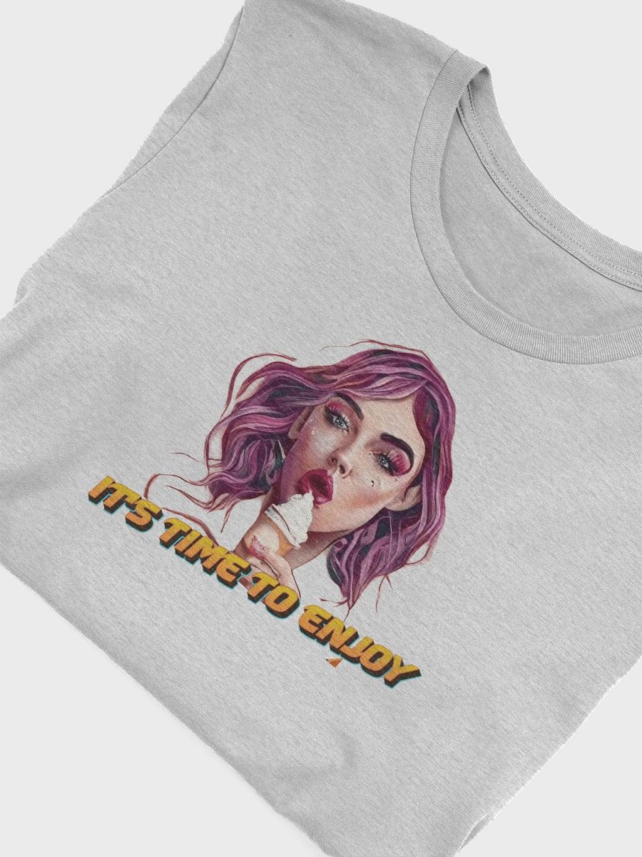 it's time to enjoy design t-shirt. product image (39)