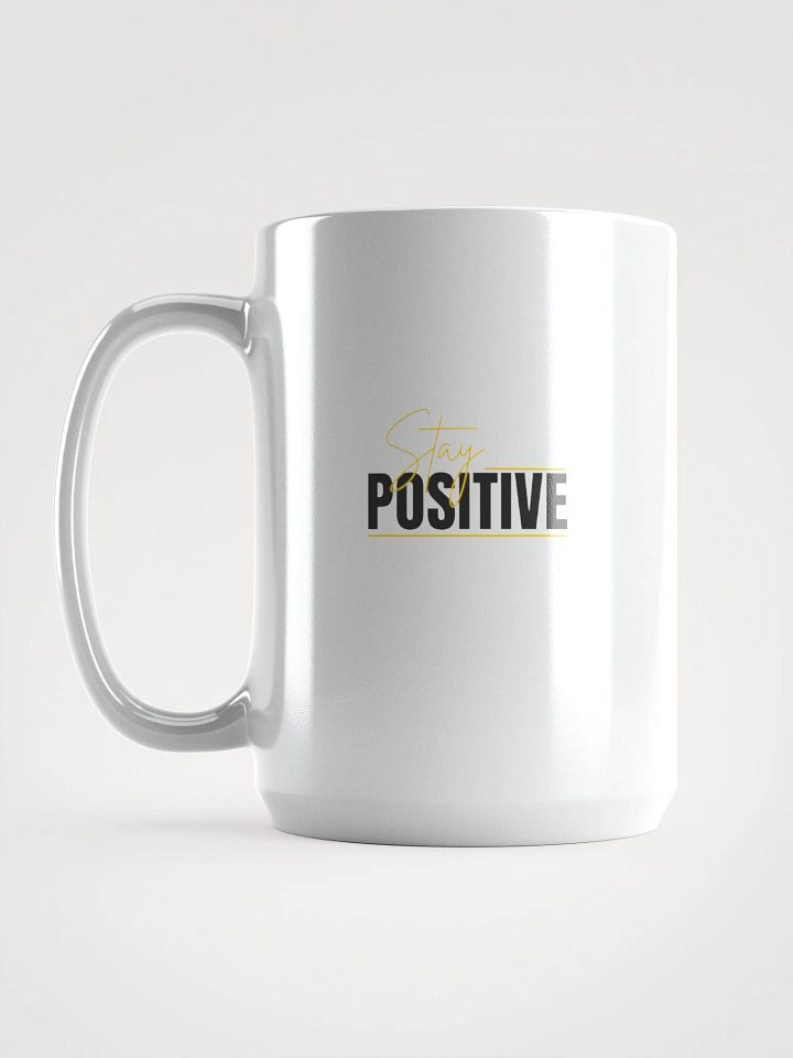 Stay Positive mug product image (1)