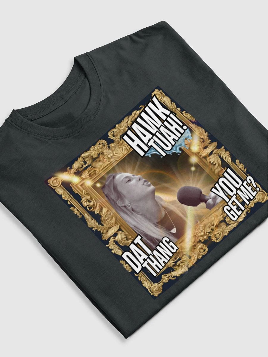 Hawk Tuah! product image (5)