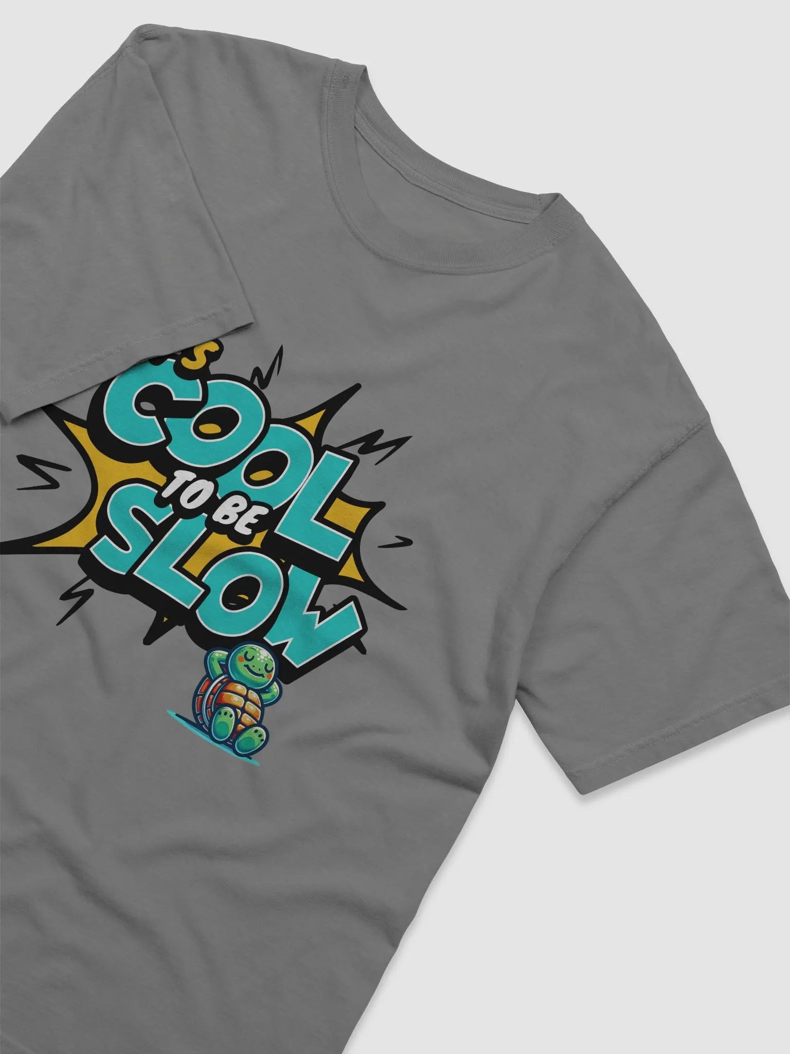 Chill Turtle: 'It's Cool to Be Slow' T-Shirt product image (12)