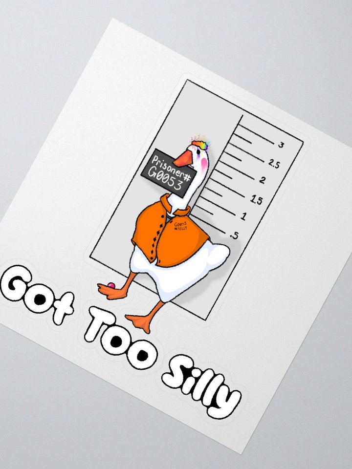Got Too Silly V1 Kiss Cut Sticker product image (5)