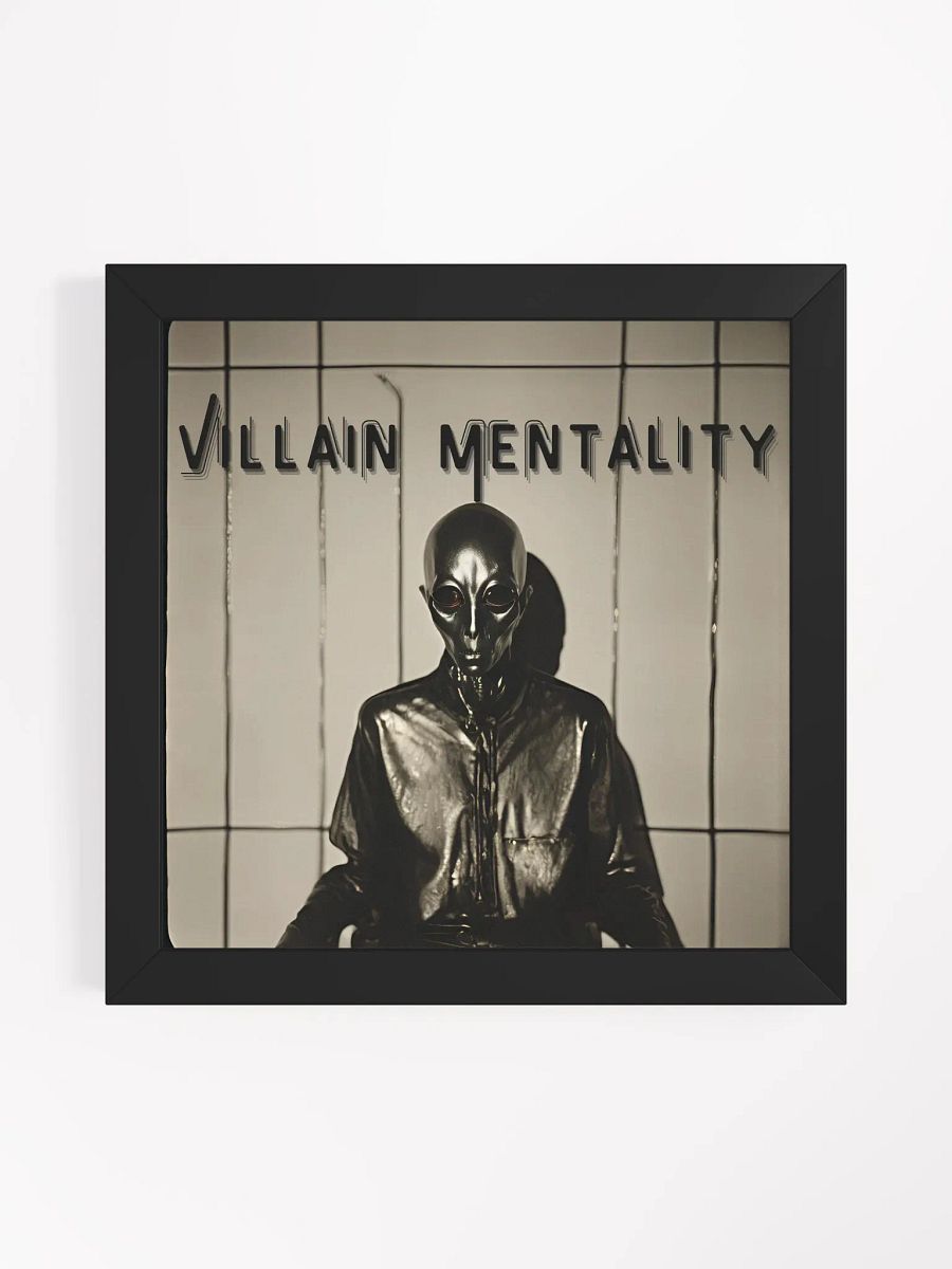 Villain Mentality Framed Matte Poster product image (3)