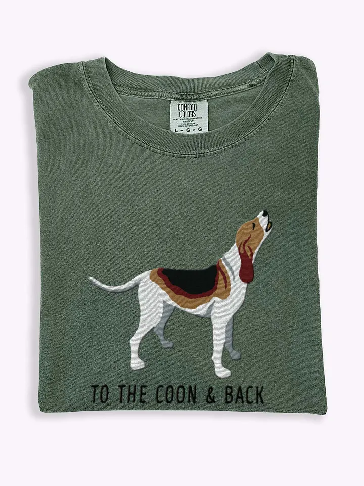 To the Coon and Back T-Shirt(Embroidered) of a Treeing Walker Coonhound product image (1)
