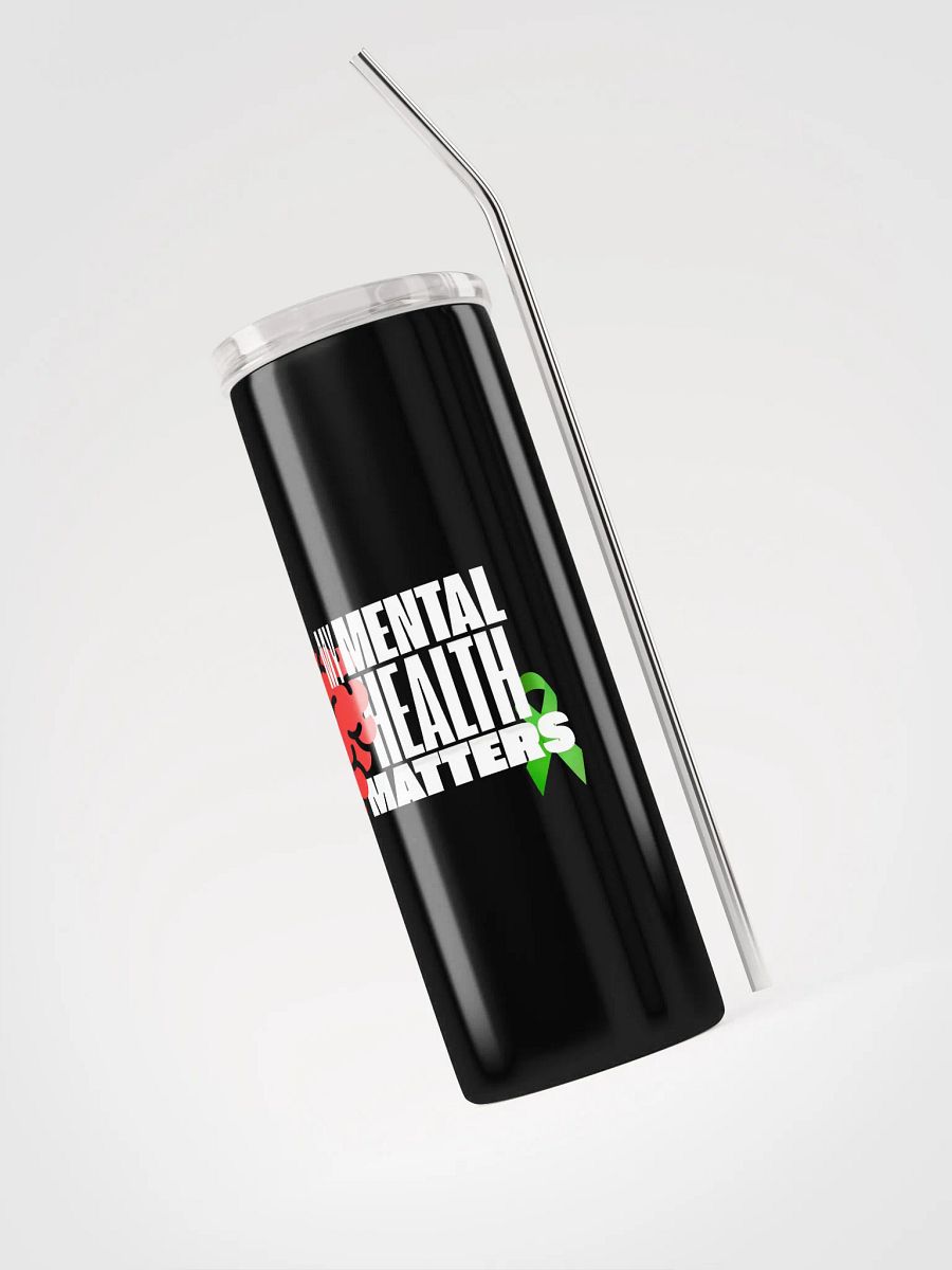My Mental Health Matters Tumbler product image (3)