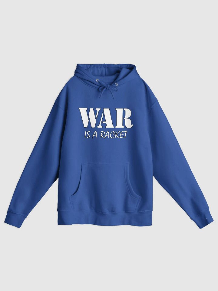 War Is A Racket - Lane Seven Premium Pullover Hoodie product image (1)