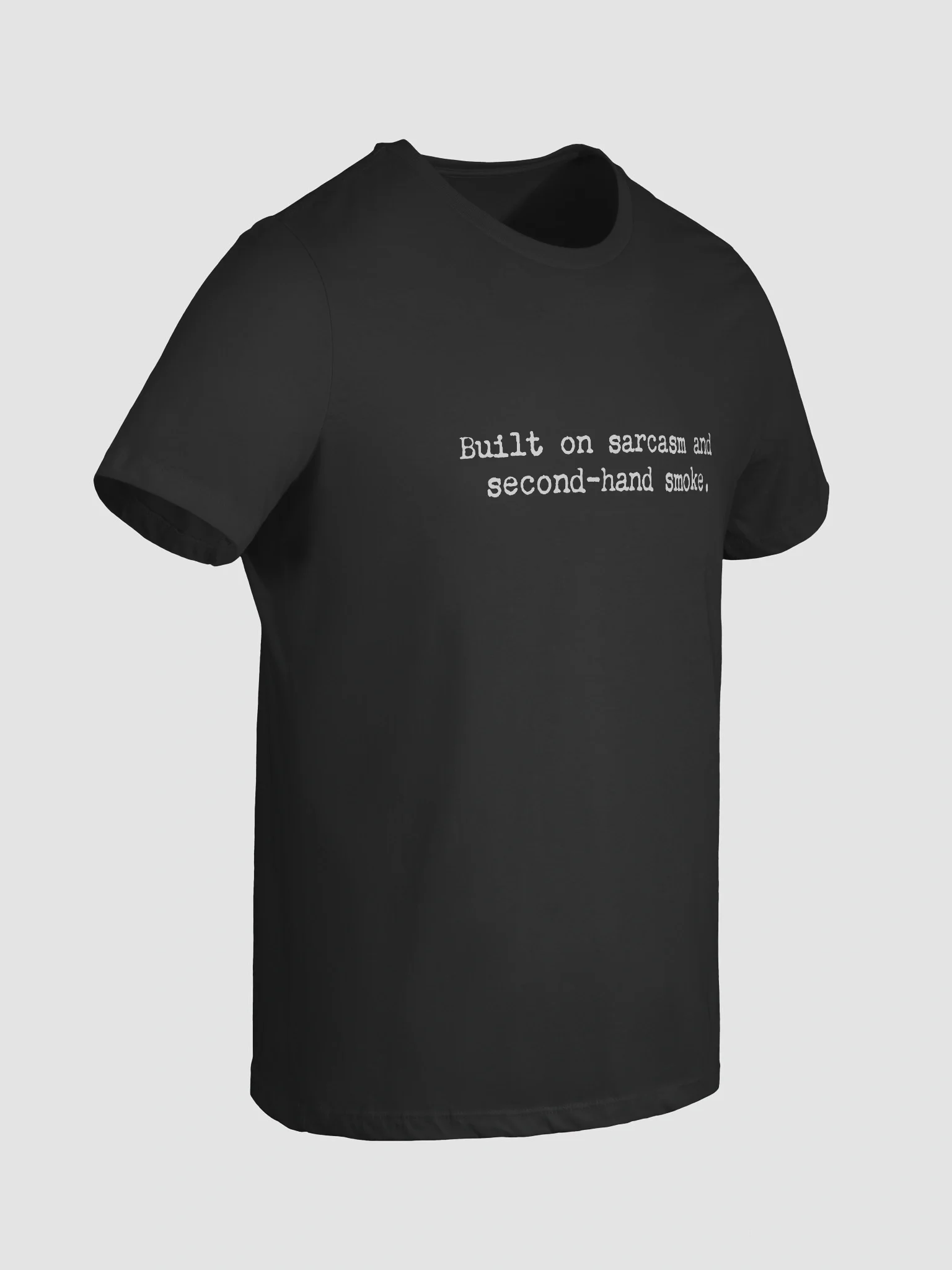 Built on sarcasm and secondhand smoke – Women’s Fit product image (8)