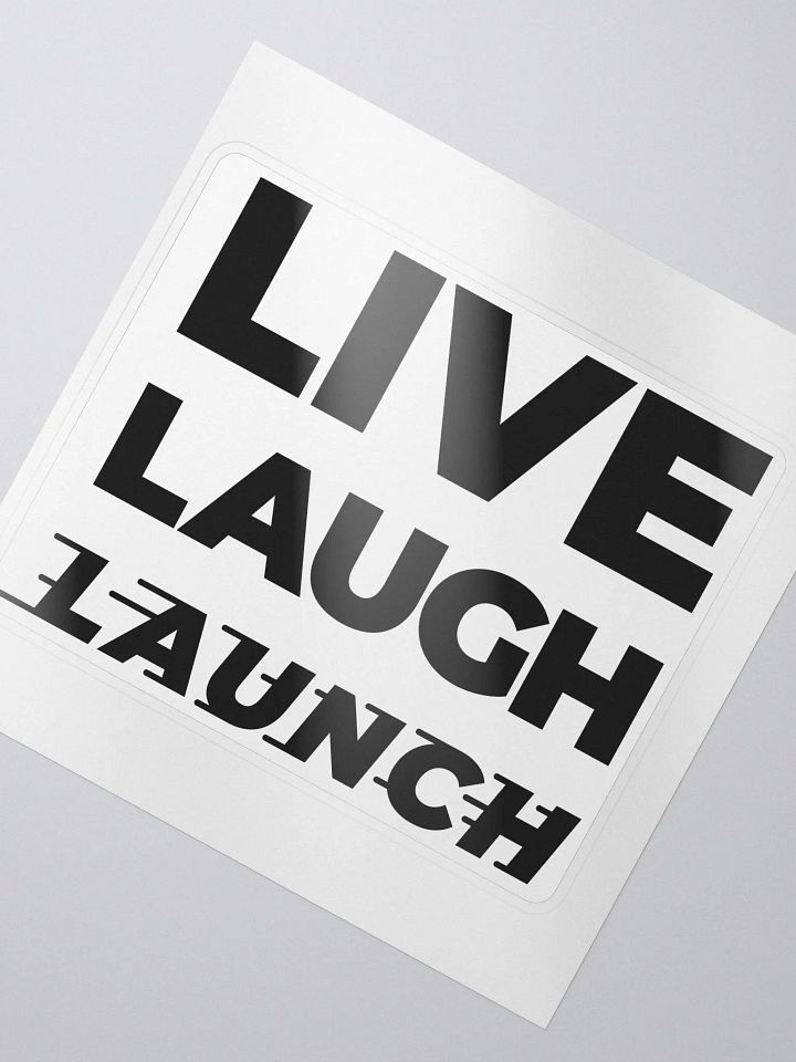 Live Laugh LAUNCH - sticker product image (2)