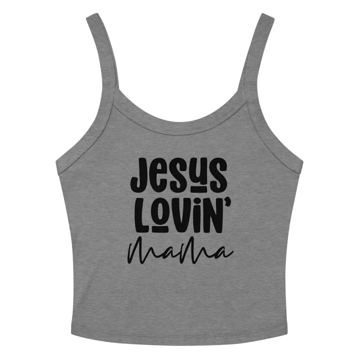 Jesus Lovin' Mama: Comfort Ribbed Tank product image (11)