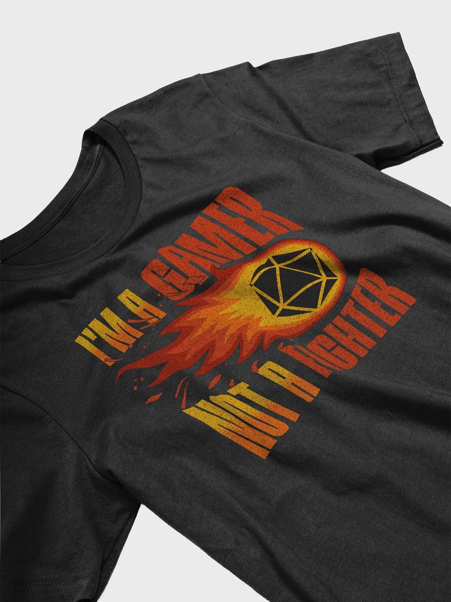 Fireball D20 T-shirt for Board Gamers - I'm a Gamer Not a Fighter product image (7)