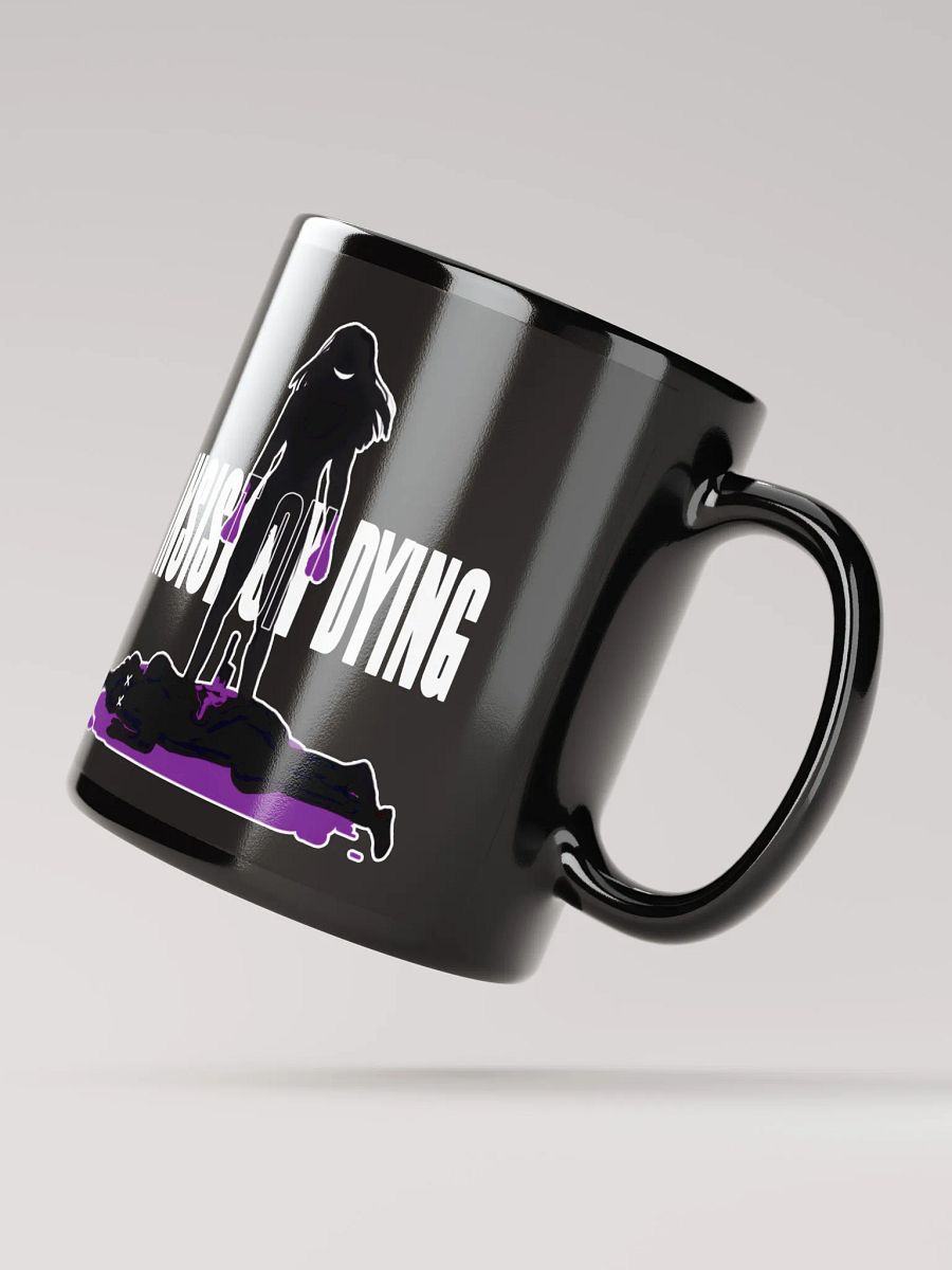 I Insist On Dying Mug product image (2)