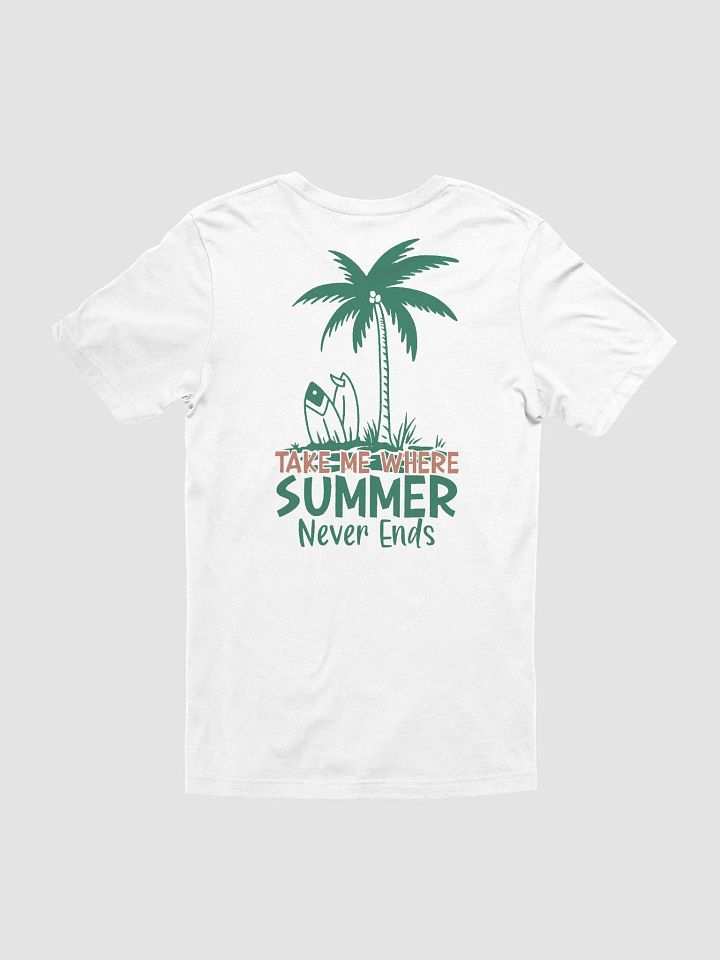 Summer Vacation Where Summer Never Ends T-Shirt product image (9)
