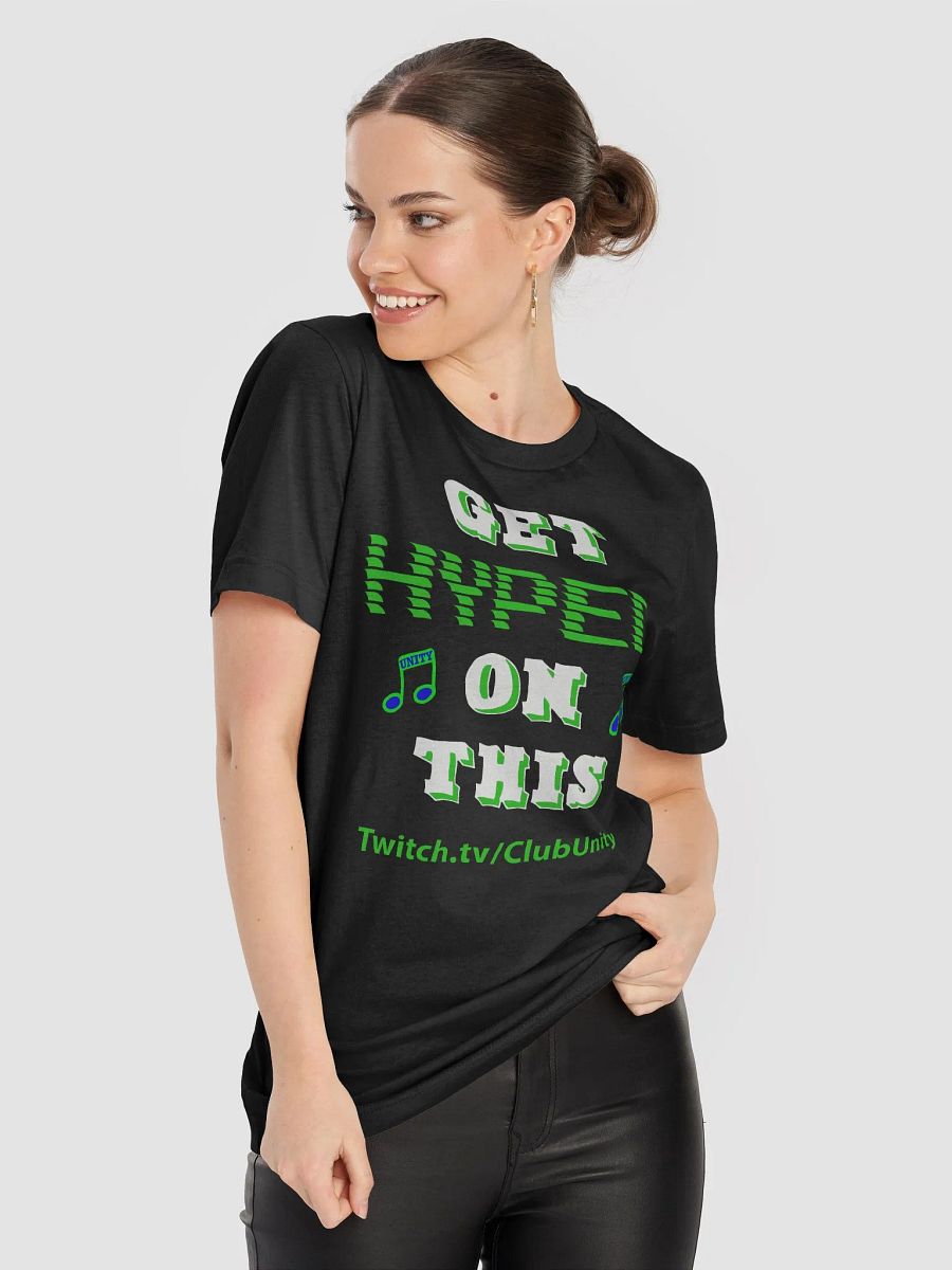 GET HYPED ON THIS - T-Shirt product image (8)