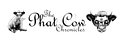 Phat Cow Chronicles