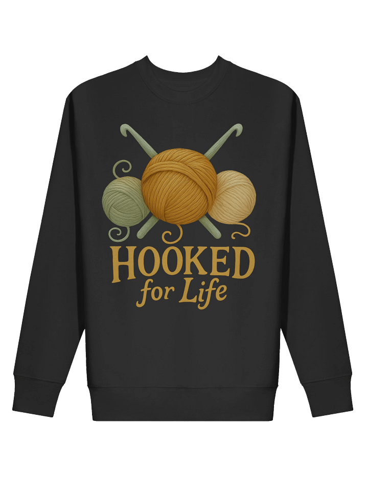 Hooked for Life Sweatshirt - Funny Crochet Shirt Gift for Knitters & Yarn Lovers product image (5)