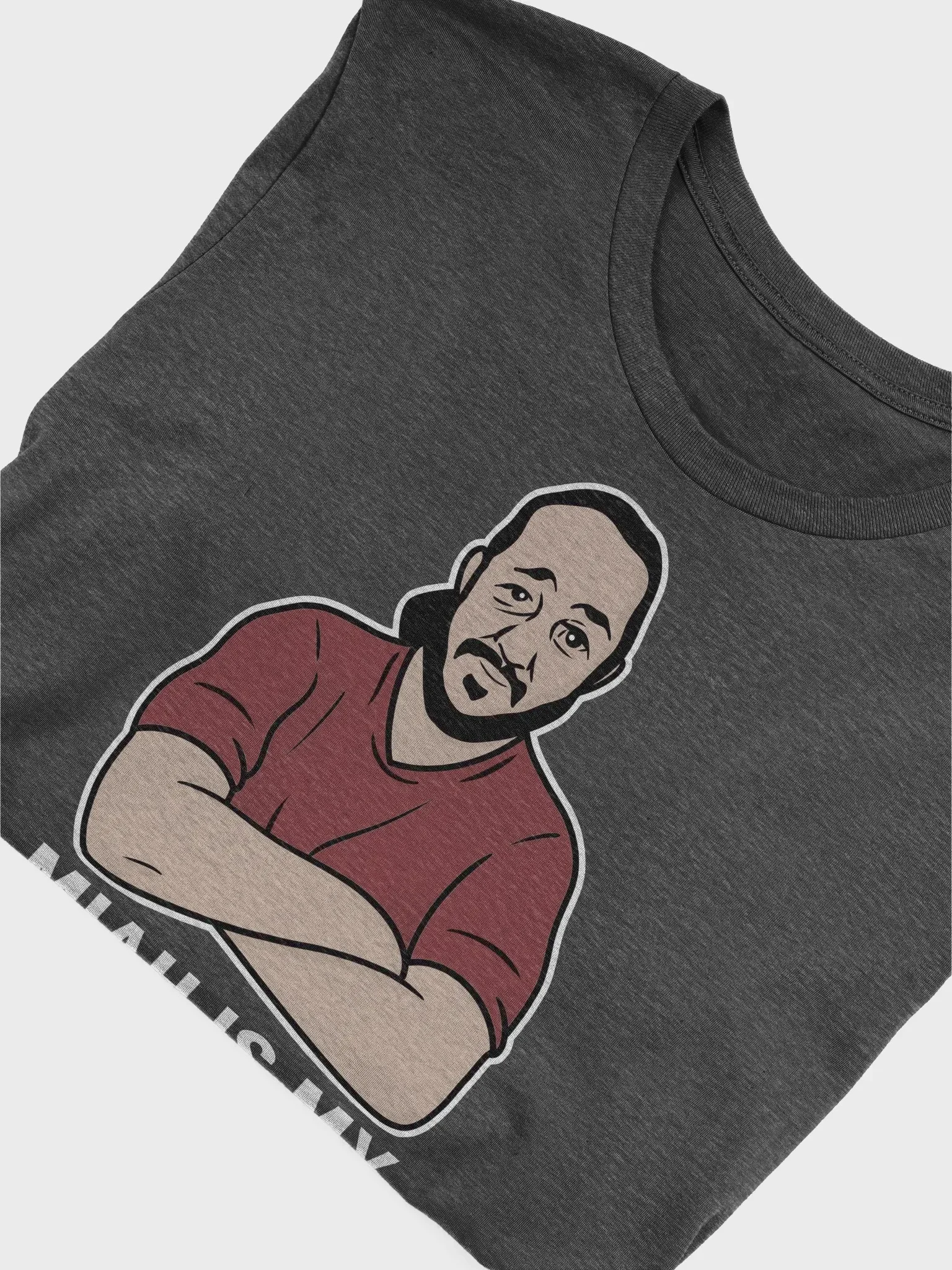 Miah's My Homeboy (B+C T-Shirt) product image (3)