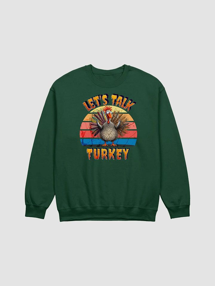 Lets Talk Turkey Crewneck product image (3)