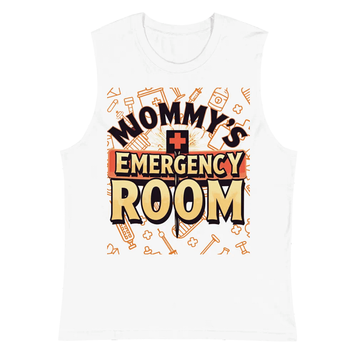 Mommy's Emergency Room Muscle Tank product image (2)