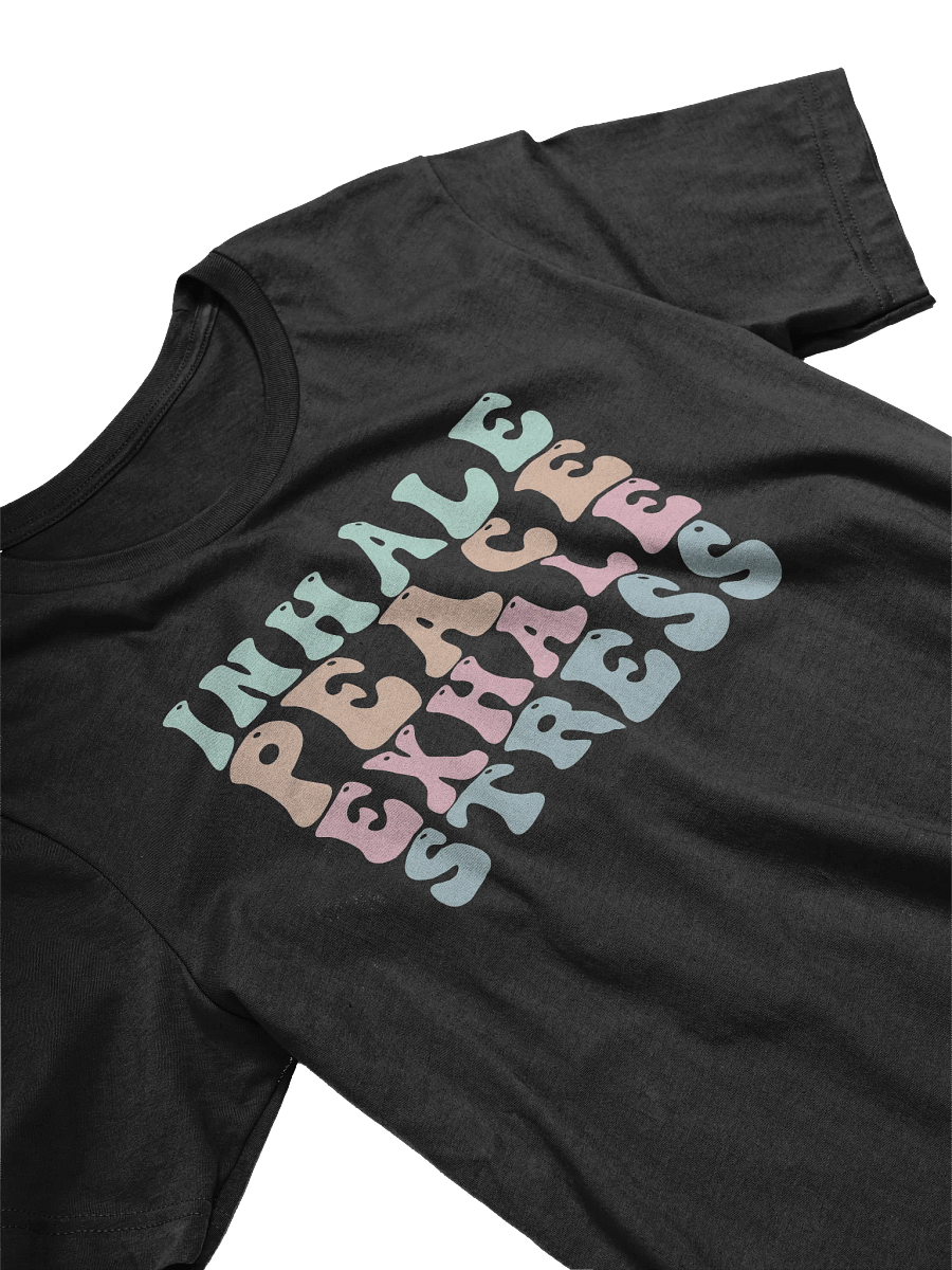 Inhale Peace Exhale Stress - T-Shirt product image (3)