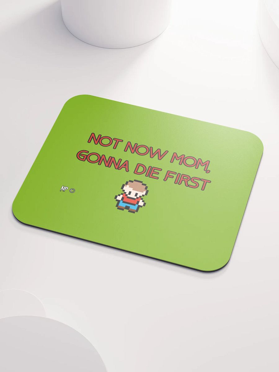 Not now mom product image (3)