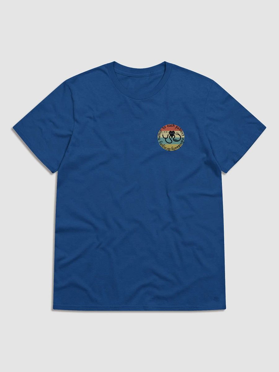 Bringing humor to each patient individually T-Shirt product image (2)