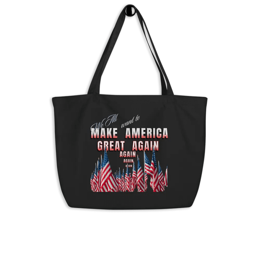 We want to make America great Again and Again Tote product image (4)