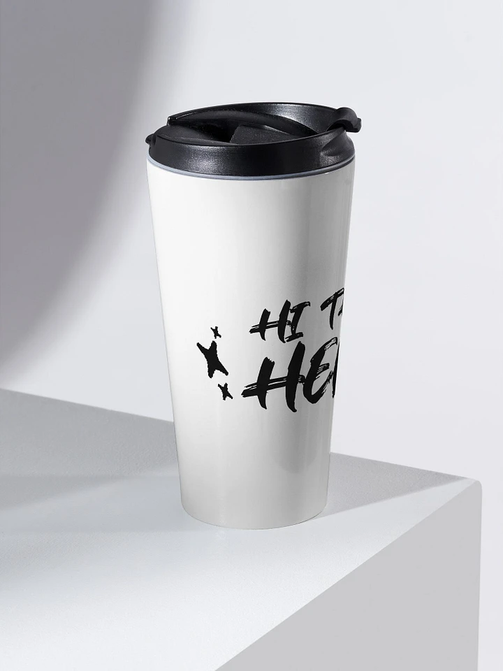 Hi There Hello Travel Mug product image (2)