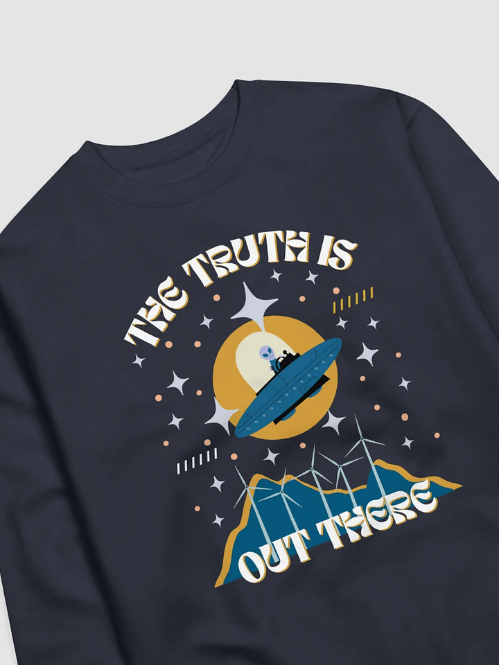 The Truth Is Out There Sweatshirt product image (2)