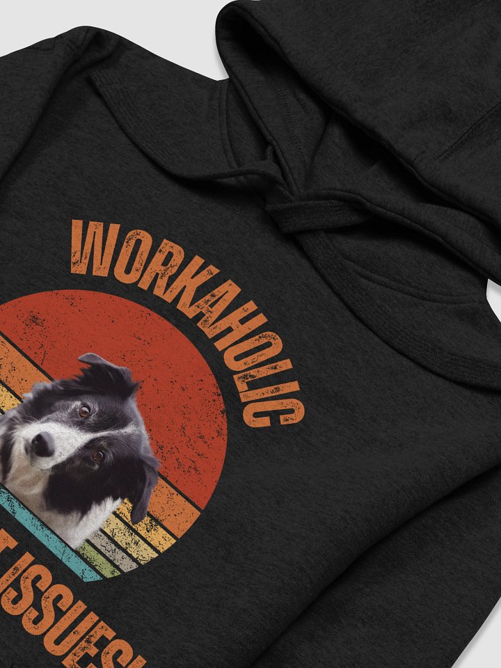 Trusty Workaholic Border Collie Hoodie product image (2)