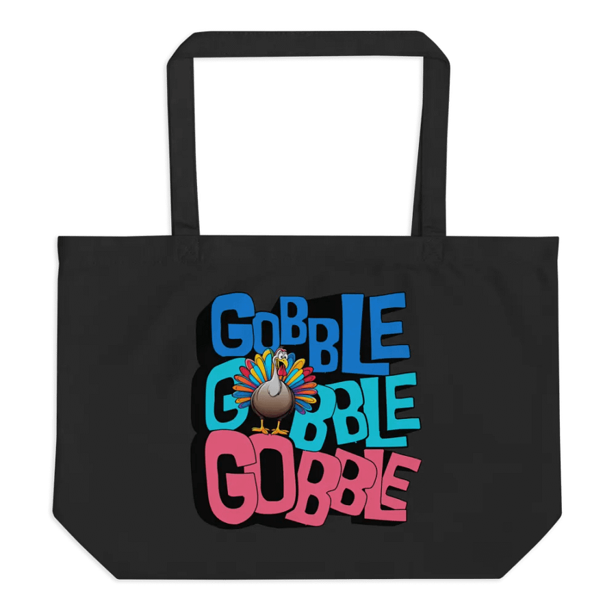 Gobble Gobble Gobble Colorful Turkey Eco Tote product image (1)