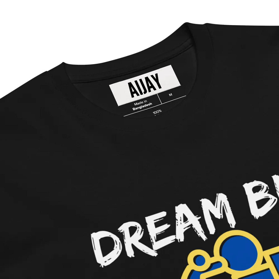 Dream Big T-Shirt product image (6)