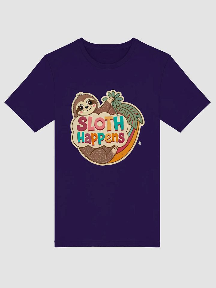 SLOTH Happens - Playful Sloth T-Shirt product image (5)