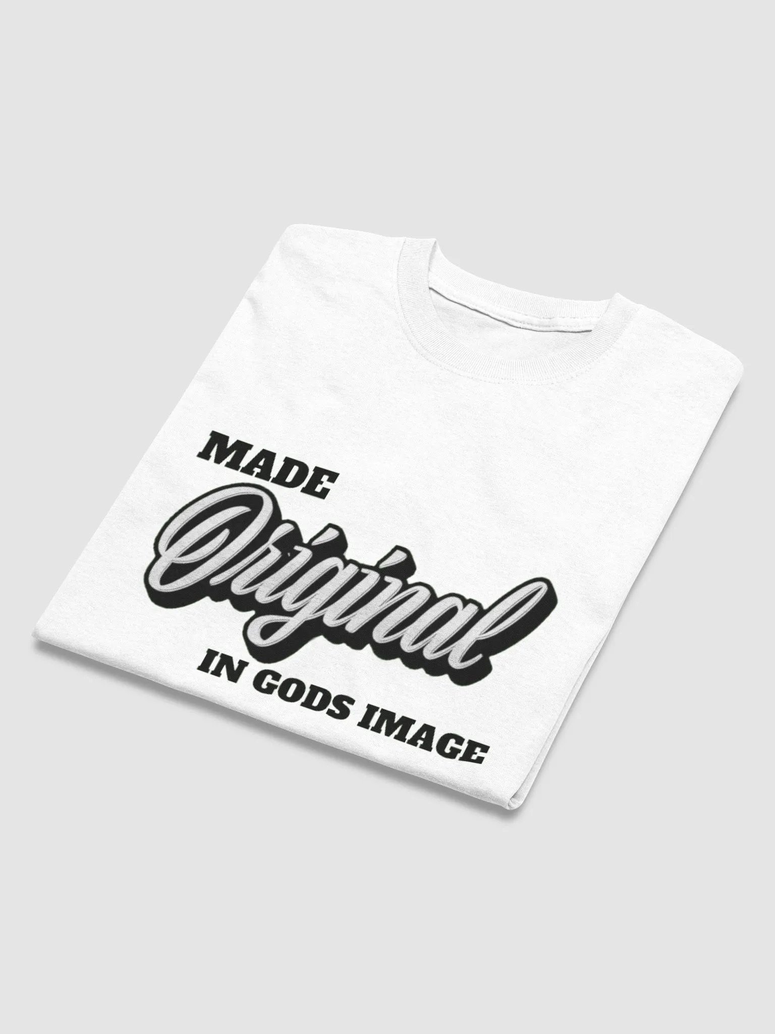 MADE ORIGINAL IN GODS IMAGE T-SHIRT product image (3)