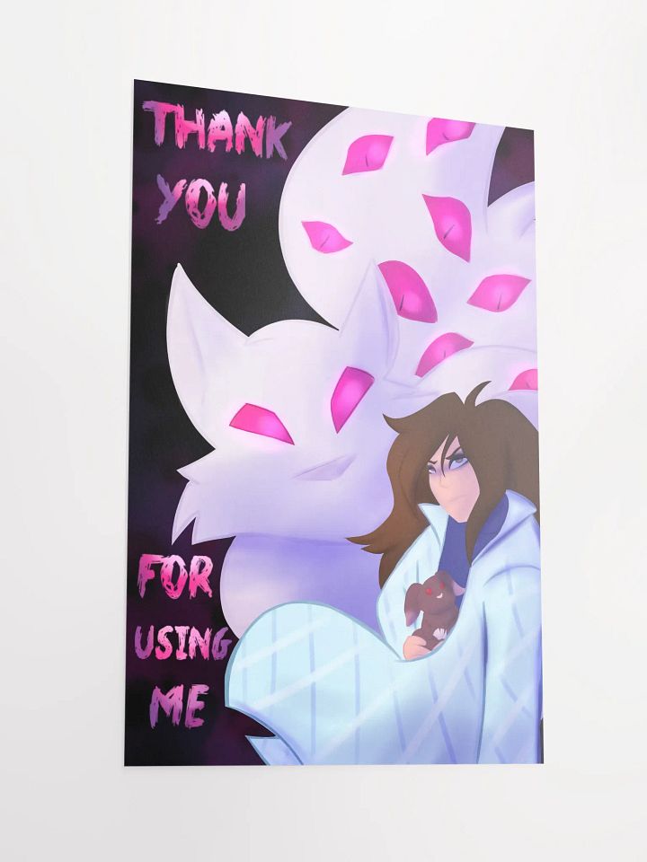 THE FIVE STAGES OF GRIEF BUT YOU'RE STILL ALIVE: Thank You For Using Me Oil Painted Poster product image (4)